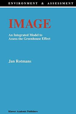 Image: An Integrated Model to Assess the Greenhouse Effect (Environment & Assessment, 1, Band 1)