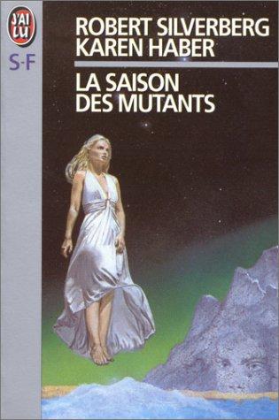 La Saison des mutants