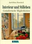 Interieur und Stilleben. Gestalterische Möglichkeiten