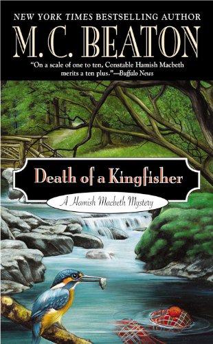 Death of a Kingfisher (A Hamish Macbeth Mystery, Band 27)