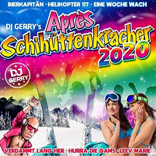 DJ Gerry Aprés Schihüttenkracher 2020