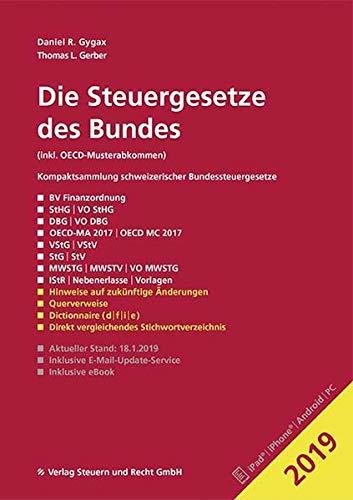 Die Steuergesetze des Bundes 2019: inkl. OECD-Musterabkommen