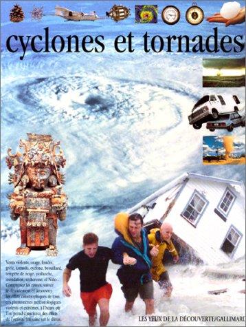 Cyclones et tornades (Yeux Découverte)