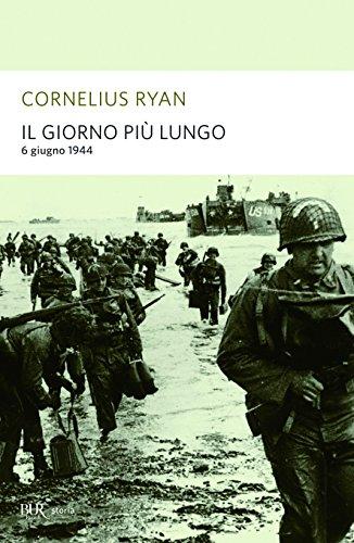 Il giorno più lungo. 6 giugno 1944: il D-day