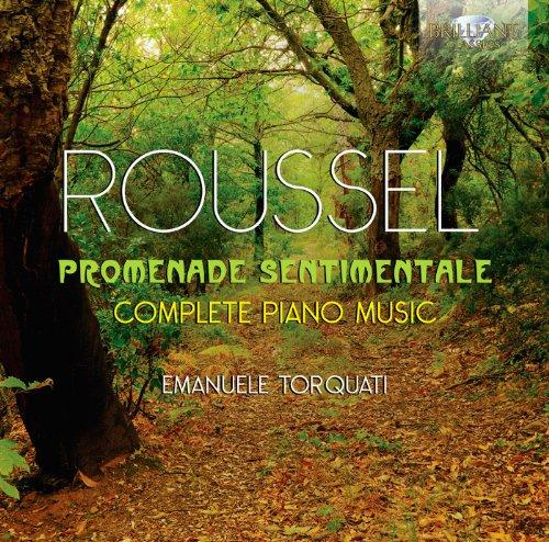 Roussel: Promenade Sentimentale