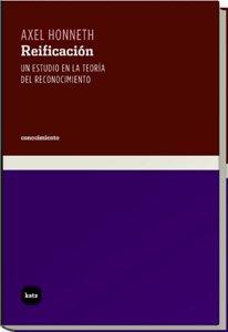 Reificación : un estudio en la teoría del reconocimiento