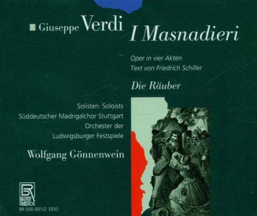 Verdi: I Masnadieri (Gesamtaufnahme)