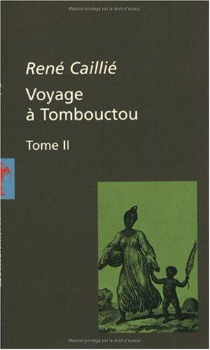 Voyage à Tombouctou. Vol. 2