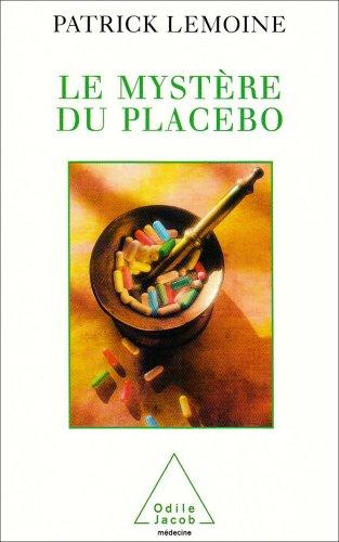 Le mystère du placebo