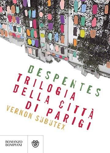 Trilogia della città di Parigi. Vernon Subutex (Letteraria straniera)