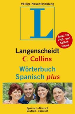 Langenscheidt Collins Wörterbuch Spanisch plus: Spanisch - Deutsch / Deutsch - Spanisch. Rund 75.000 Stichwörter und Wendungen