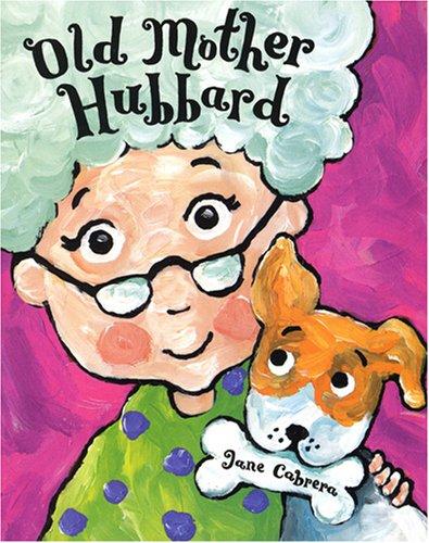 Old Mother Hubbard (Jane Cabrera Board Books)