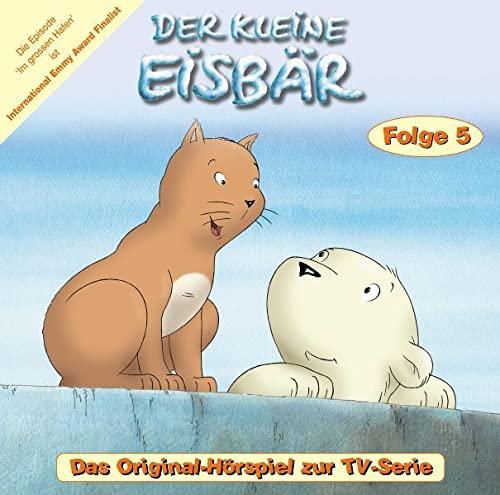 Der kleine Eisbär - CD. Das Original-Hörspiel zur TV-Serie