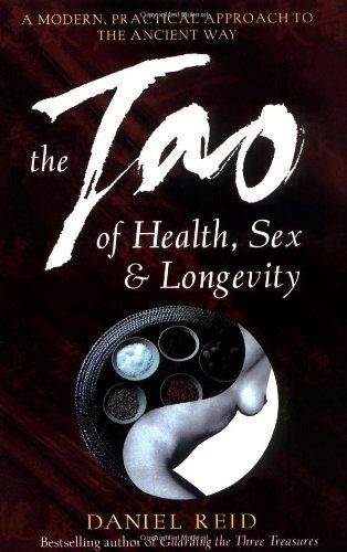 Tao of Health, Sex and Longevity