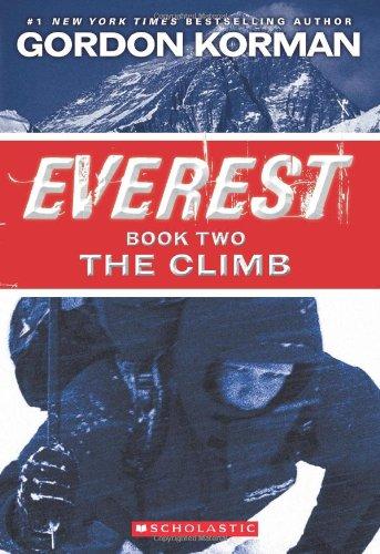 Everest Book Two: The Climb (Everest Trilogy, Band 2)