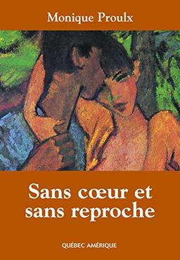 Sans coeur et sans reproche