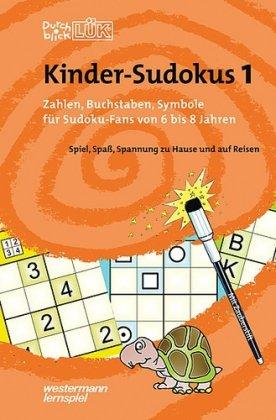 DurchblickLÜK. Sudoku 1: Zahlen, Buchstaben, Symbole von 6 - 8 Jahren