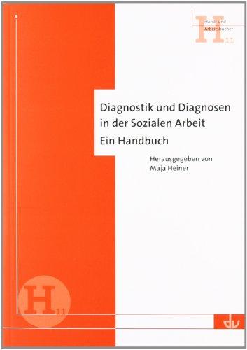 Diagnostik und Diagnosen in der Sozialen Arbeit