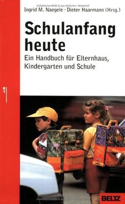 Schulanfang heute (Beltz Taschenbuch / Ratgeber)