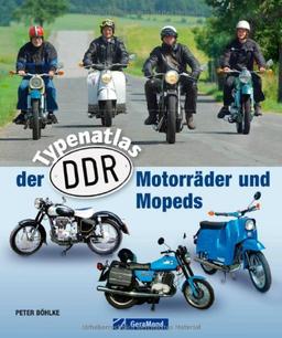 Typenatlas der DDR-Motorräder und Mopeds