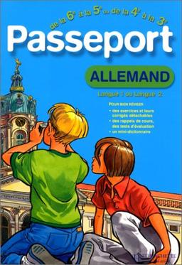 Passeport allemand de la 6e à la 5e langue 1, ou de la 4e à la 3e langue 2 : langue 1 ou langue 2