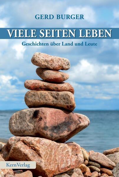 Viele Seiten Leben: Texte aus drei Jahrzehnten