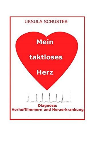 Mein taktloses Herz