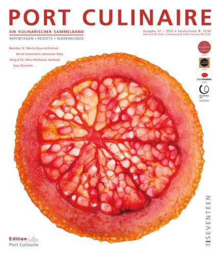 Port Culinaire Seventeen  17: Sicherer Hafen für Gourmets