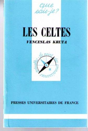 Les Celtes (Que Sais-Je ?)