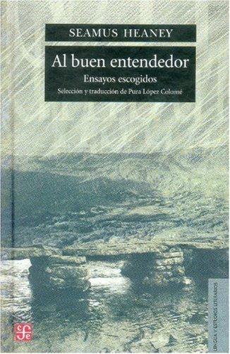 Al buen entendedor. Ensayos escogidos (Lengua Y Estudios Literarios)