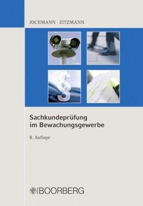 Sachkundeprüfung im Bewachungsgewerbe