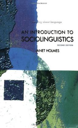 An Introduction to Sociolinguistics (Insights Into Human Geography)