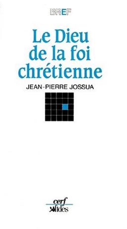 Le Dieu de la foi chrétienne