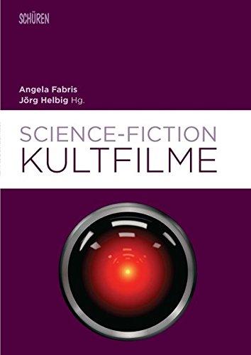 Science-Fiction-Kultfilme (Marburger Schriften zur Medienforschung)