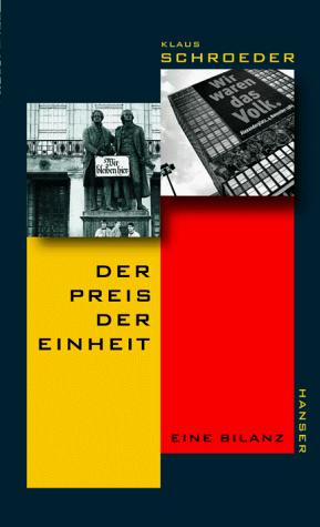 Der Preis der Einheit: Eine Bilanz