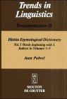 Hittite Etymological Dictionary, Vol.5, Words beginning with L: Indices to volumes 1-5 (Trends in Linguistics. Documentation [TiLDOC], 18, Band 18)