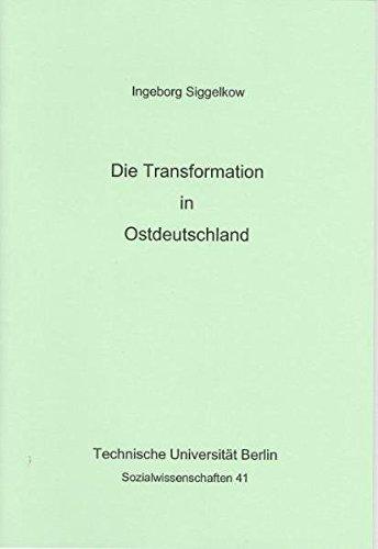 Die Transformation in Ostdeutschland (Sozialwissenschaften)