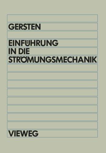 Einführung in die Strömungsmechanik (German Edition)