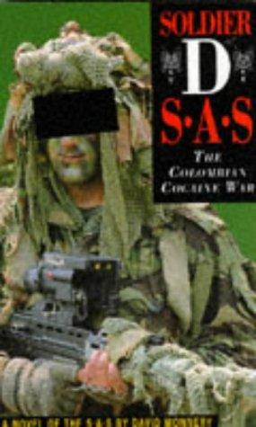 Soldier D: SAS - The Colombian Cocaine War