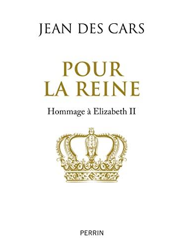 Pour la reine : hommage à Elizabeth II