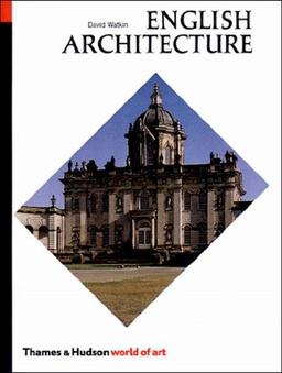 English Architecture: A Concise History (World of Art)