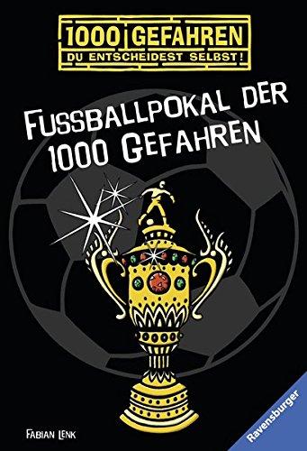 Fußballpokal der 1000 Gefahren