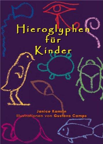 Hieroglyphen für Kinder: Schreiben mit Tutanchamun!