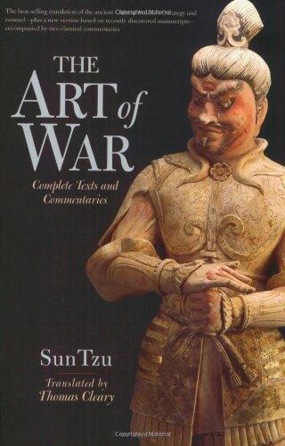 The Art of War: Complete Text and Commentaries: Complete Texts and Commentaries