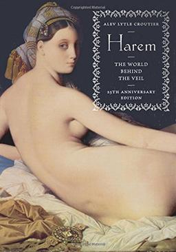 Harem: The World Behind the Veil