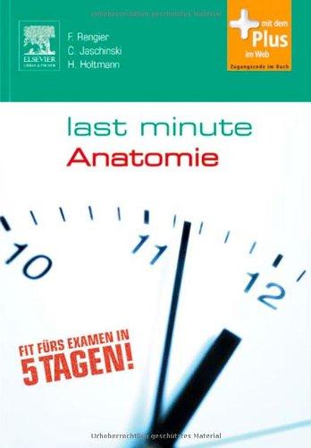 Last Minute Anatomie: mit Zugang zum Elsevier-Portal