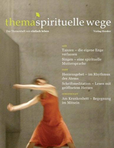 thema spirituelle wege: Das Themenheft von einfach leben