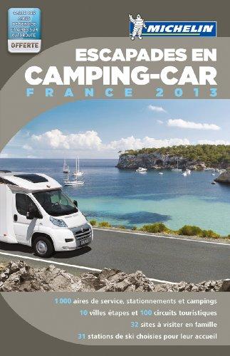 Escapades en camping-car, France 2013