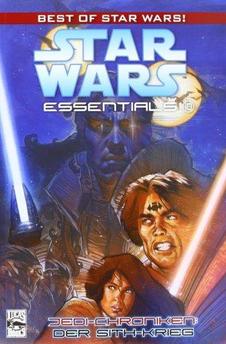 Star Wars Essentials, Bd. 10: Jedi-Chroniken: Der Sith-Krieg