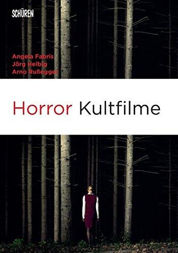 Horror Kultfilme (Marburger Schriften zur Medienforschung)